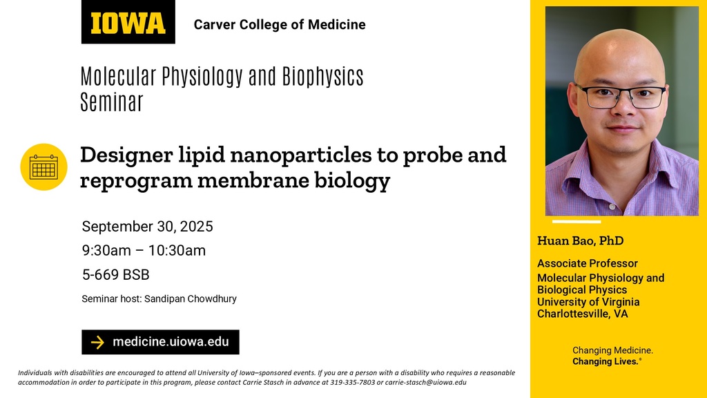 Molecular Physiology and Biophysics Seminar, Huan Bao, PhD promotional image